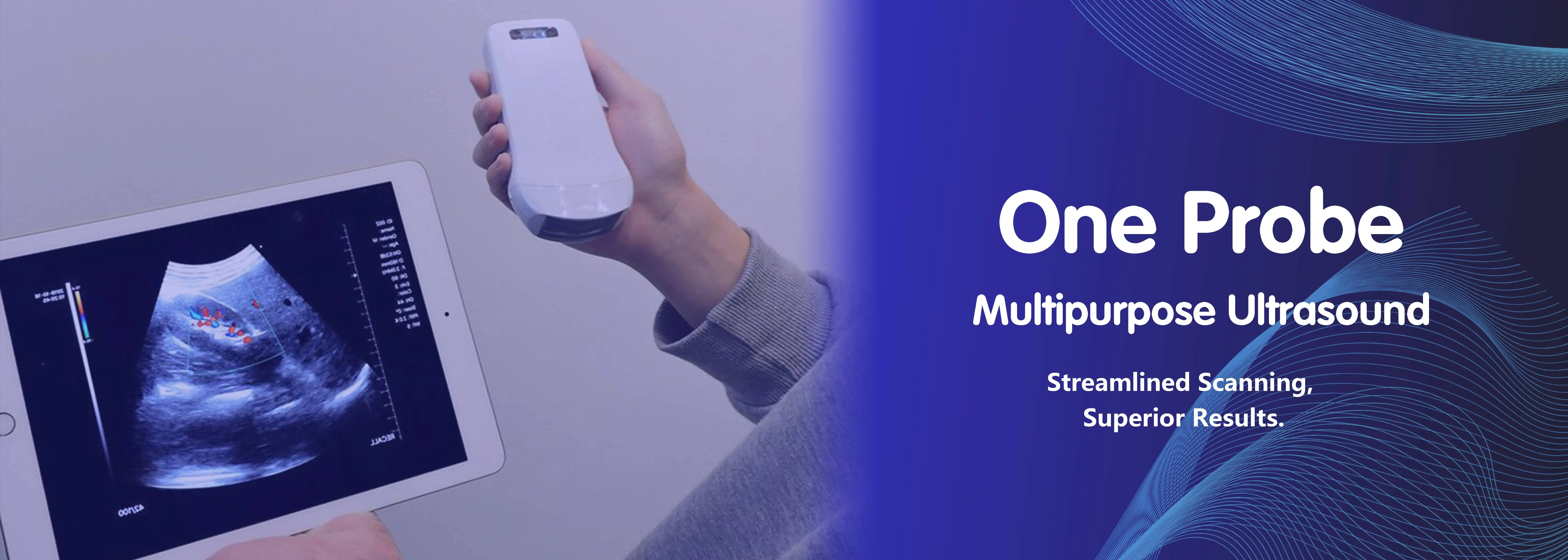 One Probe Multipurpose Ultrasound